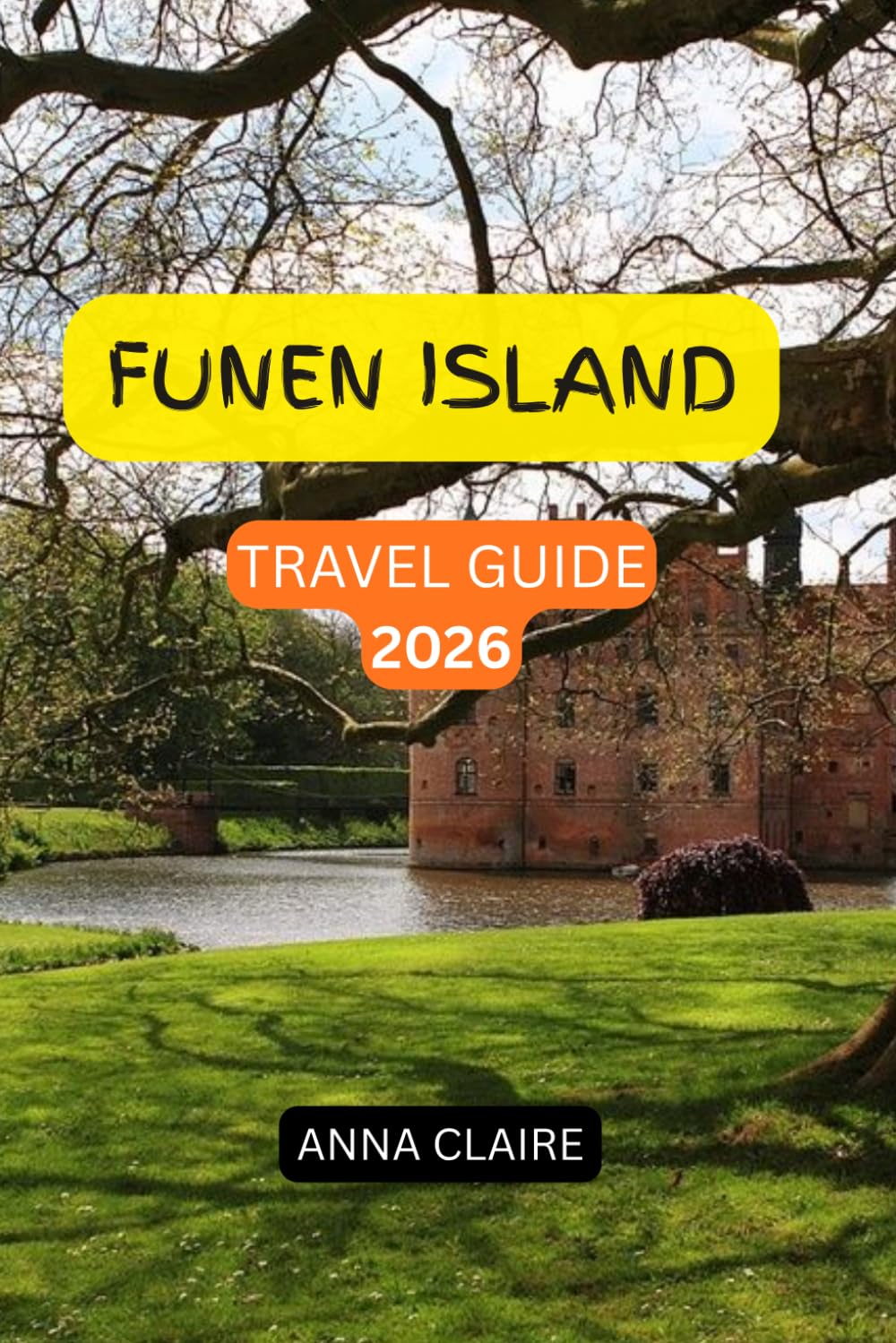 FUNEN ISLAND TRAVEL GUIDE 2026: Discover Denmark's Fairytale Island with the Best Things to Do in Odense, Egeskov Castle, Hans Christian Andersen's ... Islands , Local restaurant and Local Cuisine