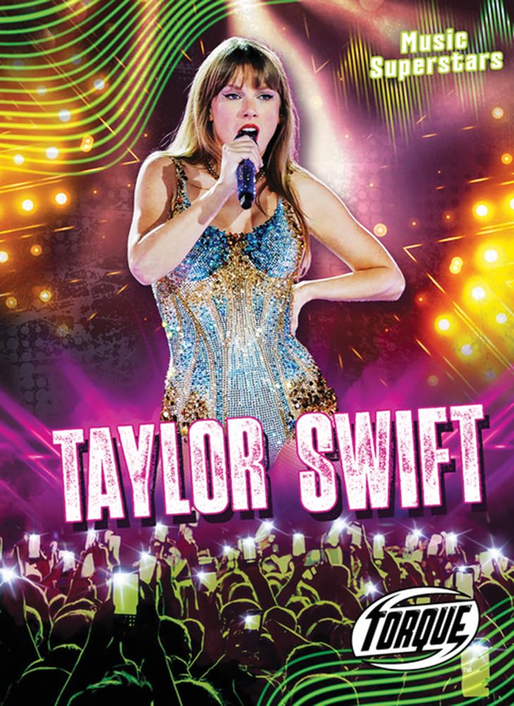 Taylor Swift (Music Superstars)      Library Binding – January 1, 2025