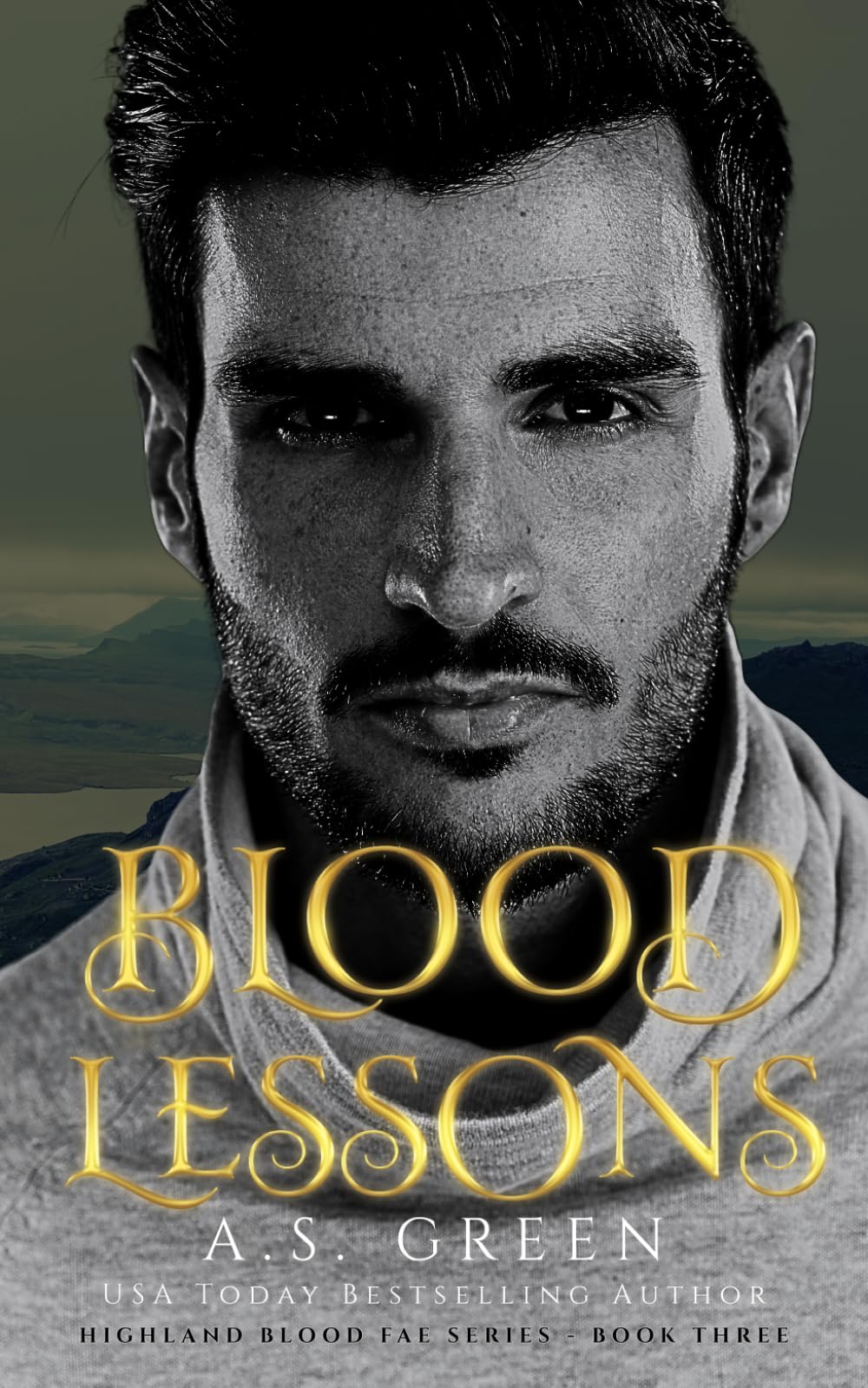 Blood Lessons: a hot vampire fae romance (Highland Blood Fae)