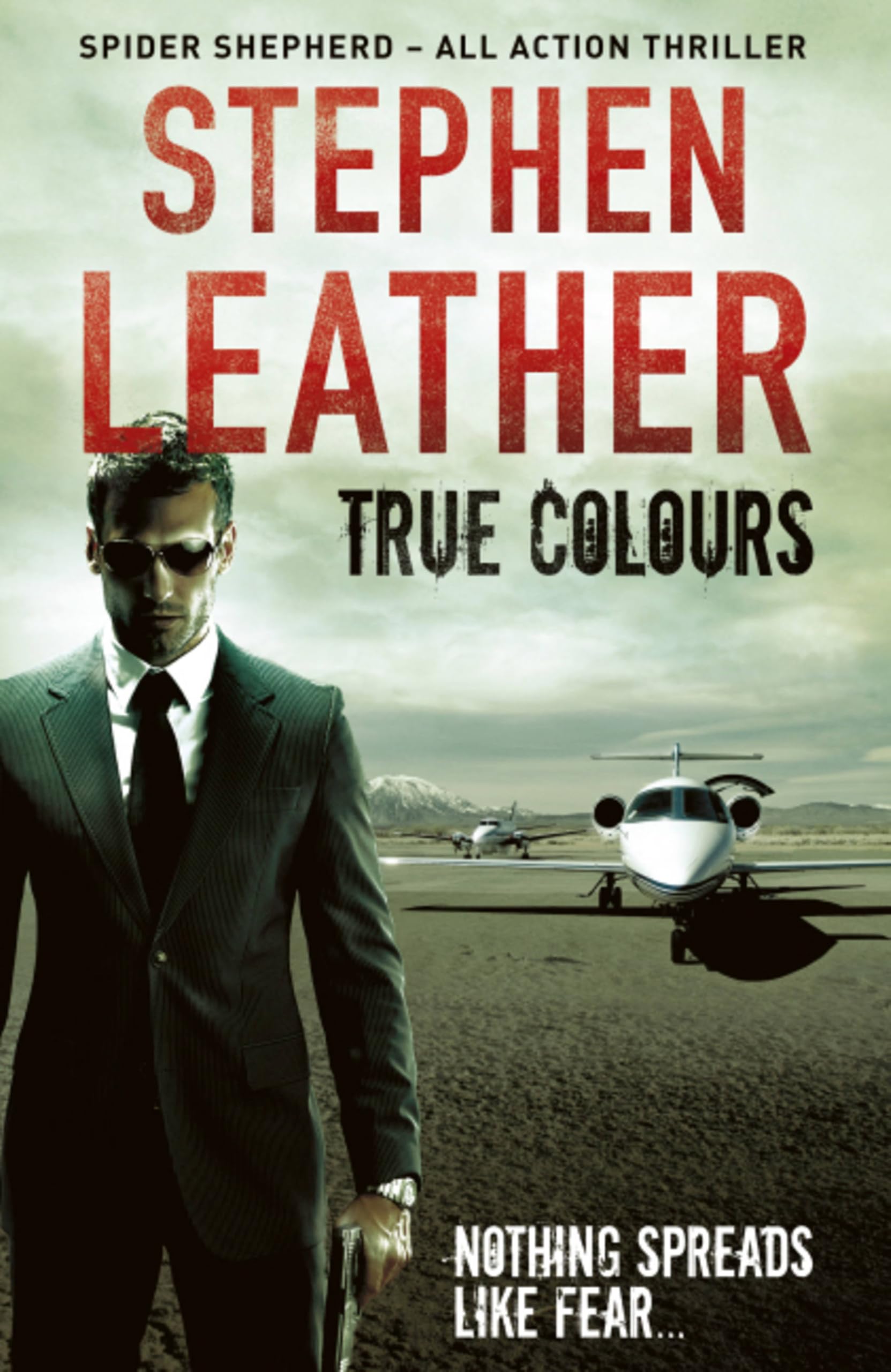 True Colours by Stephen Leather PAPERBACK 9781444736564