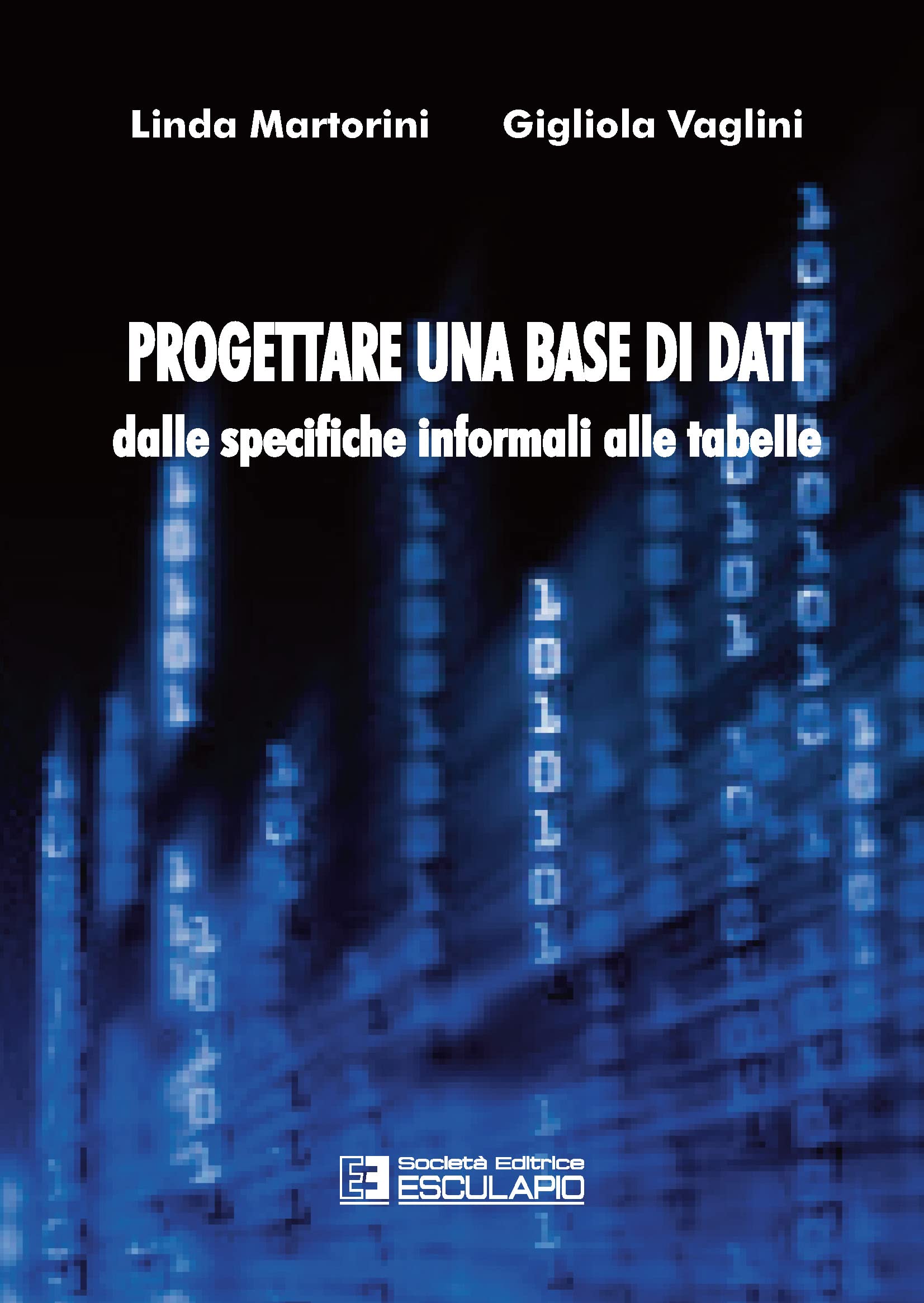 Progettare Una Base Di Dati. Dalle Specifiche Informali Alle Tabelle - 4
