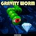 Gravity Worm