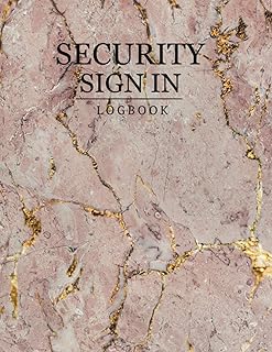 Security Sign In logBook: ideal for Front Desk Security, Business, Market , office, gym, Doctors, hospital ,Care ,Homes, Condominium, schools Visitor Log & Sign In Registry book