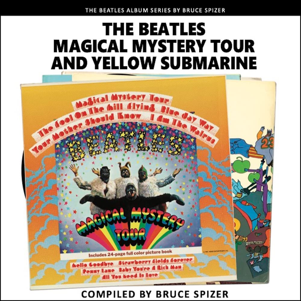 Magical Mystery Tour and Yellow Submarine (The Beatles Album Series)