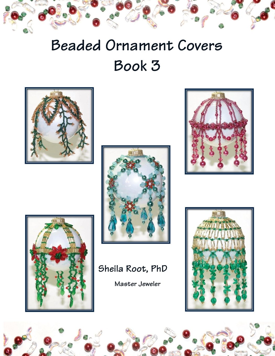 Beaded Ornament Covers Book 3 Paperback – March 24, 2013