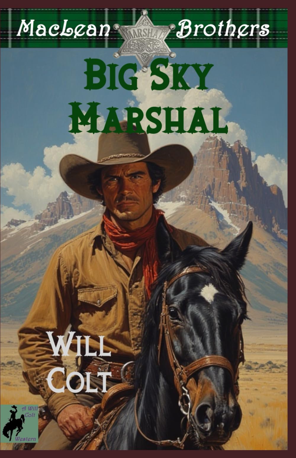Montana Marshal: MacLean Brothers series: Book 4 (The MacLean Brothers: A Classic Western Adventure Series)