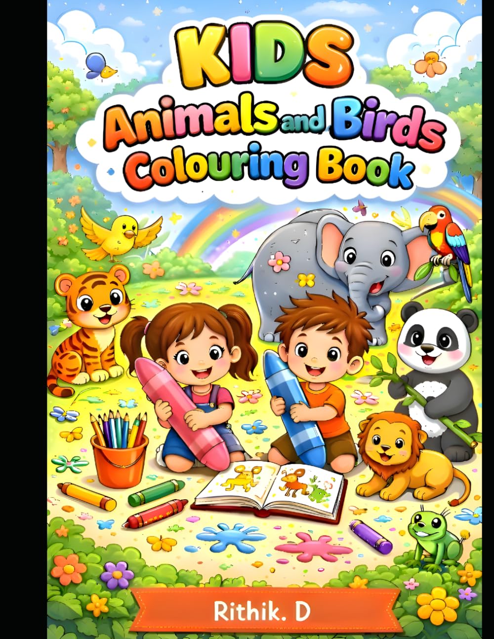 KIDS Animals and Birds Colouring Book for Ages 3–6: Fun and Easy Coloring Pages for Toddlers & Preschoolers