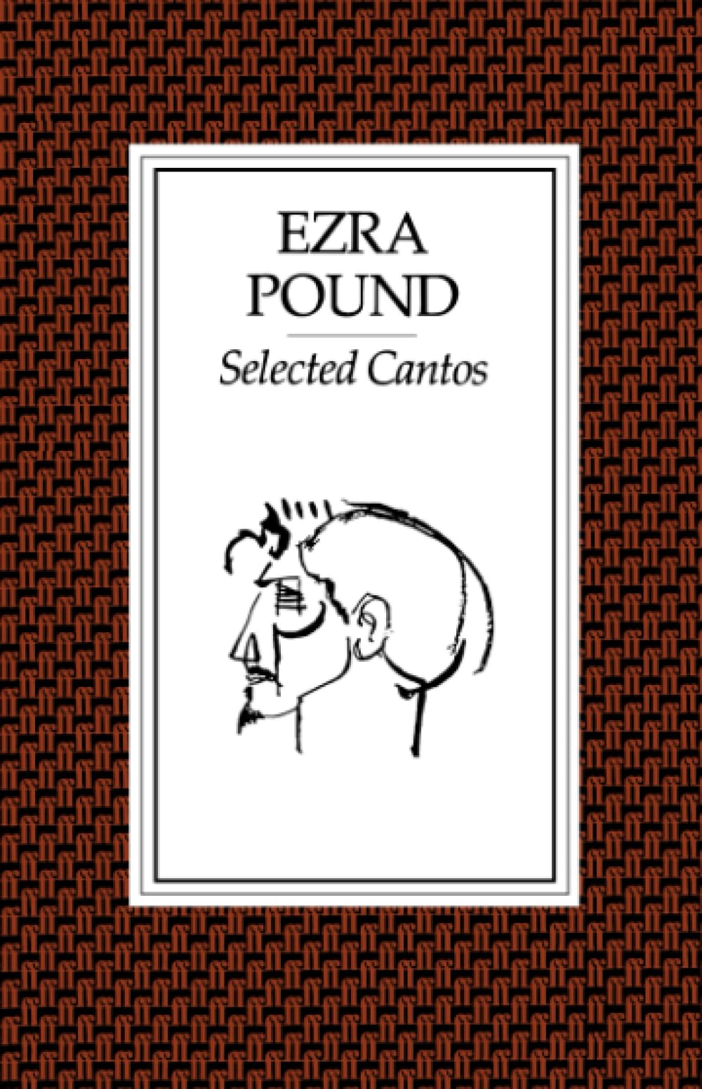 Selected Cantos of Ezra Pound