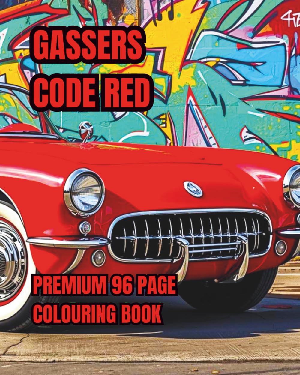 GASSERS CODE RED: A 96 page hardcover premium colouring book.