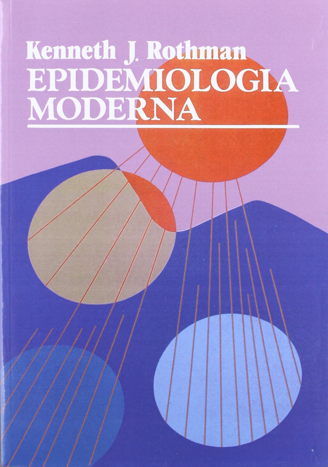 Epidemiología moderna (SIN COLECCION)