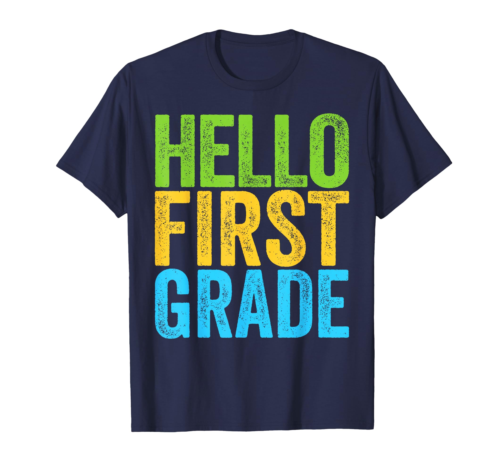 Hello First Grade Shirt 1st Grade Back to School Teacher T-Shirt