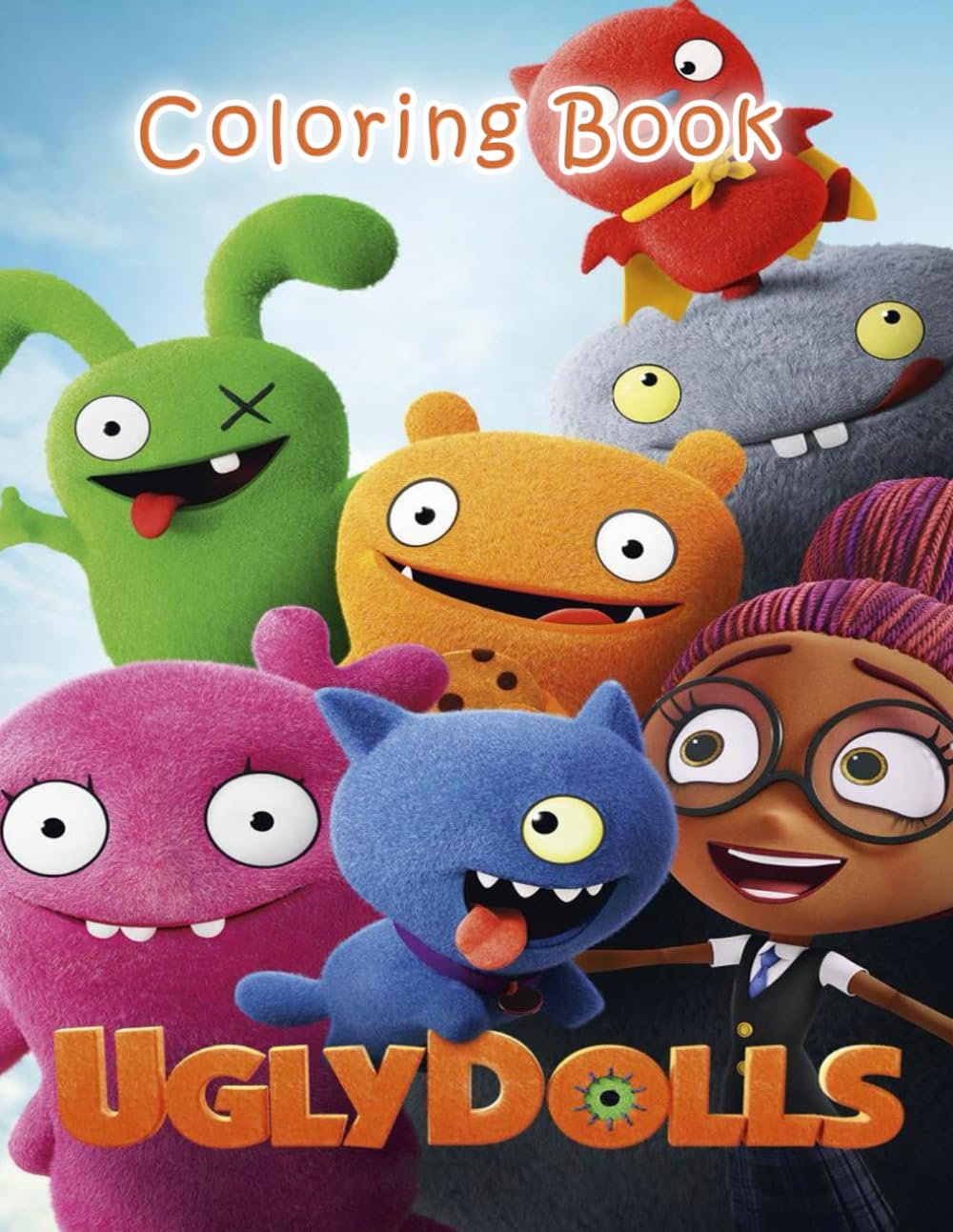 UglyDolls Coloring Book: Fun Coloring Book With Beautiful and many Designs For All Fans