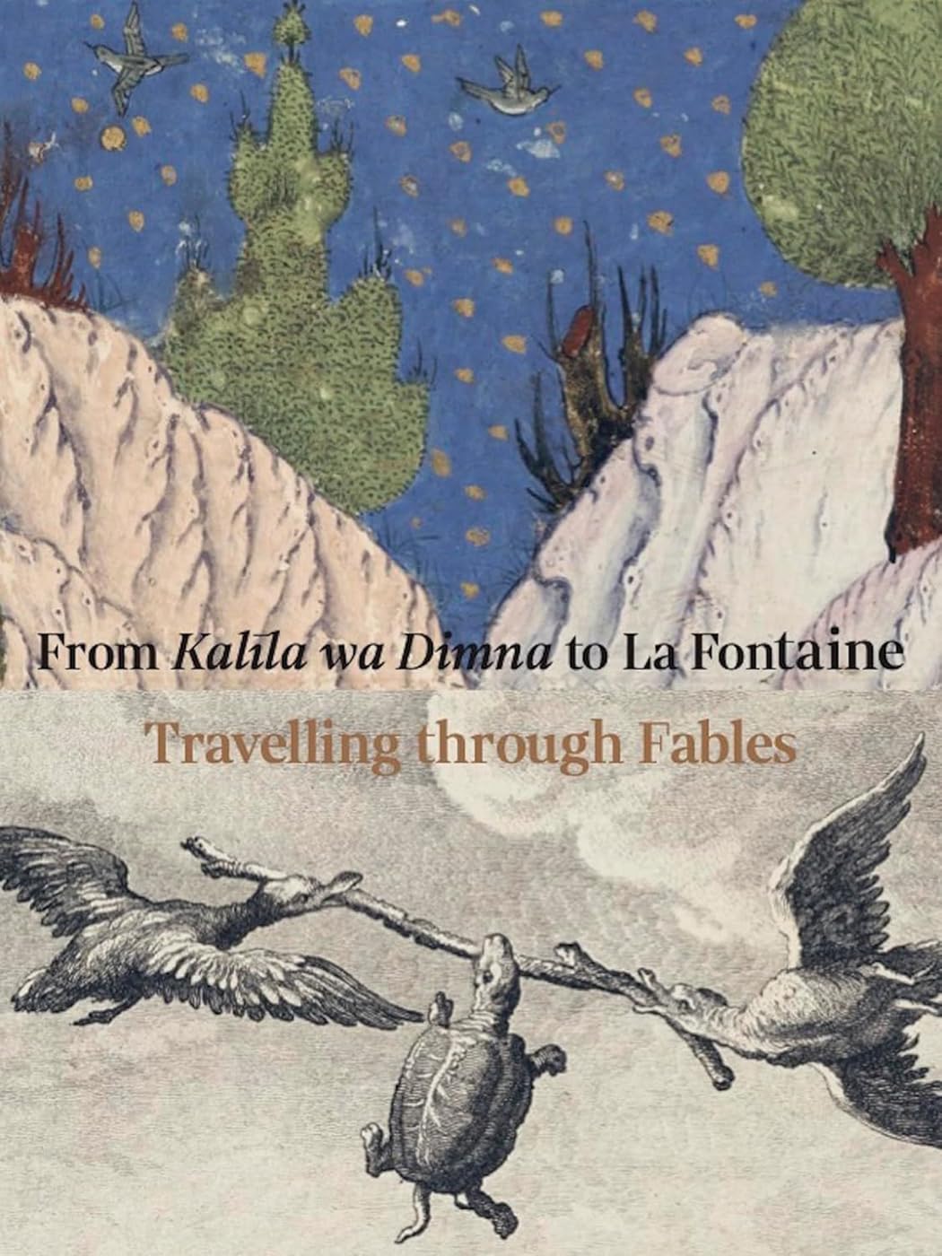 Kalila wa Dimna to La Fontaine : livre de fables comparées et contes philosophiques