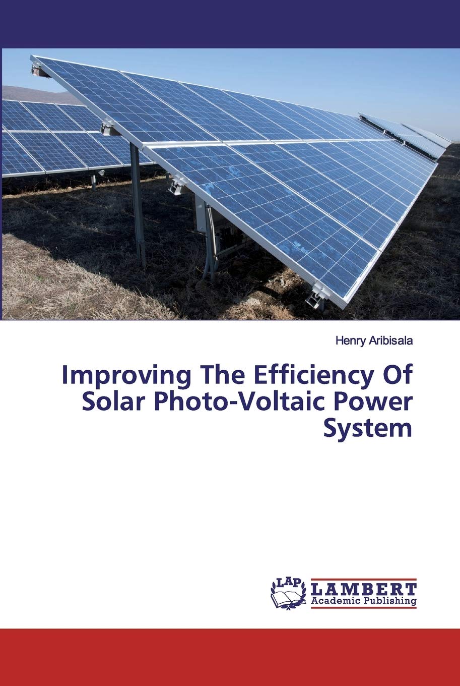 Improving The Efficiency Of Solar Photo-Voltaic Power System