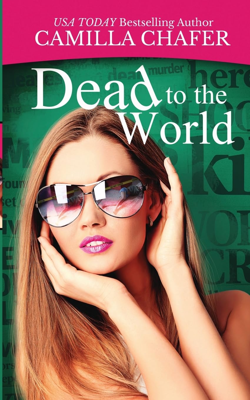 Dead to the World: 2 (Deadlines Hollywood Mystery Trilogy)