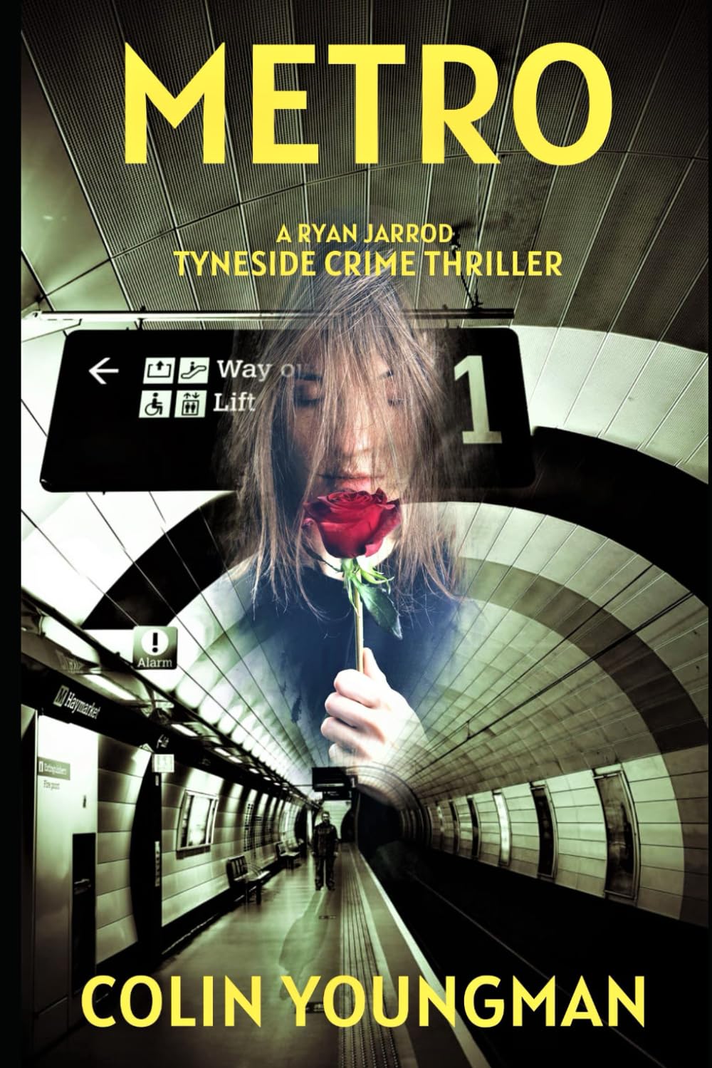 METRO: A Ryan Jarrod Tyneside Crime Thriller (Ryan Jarrod series)