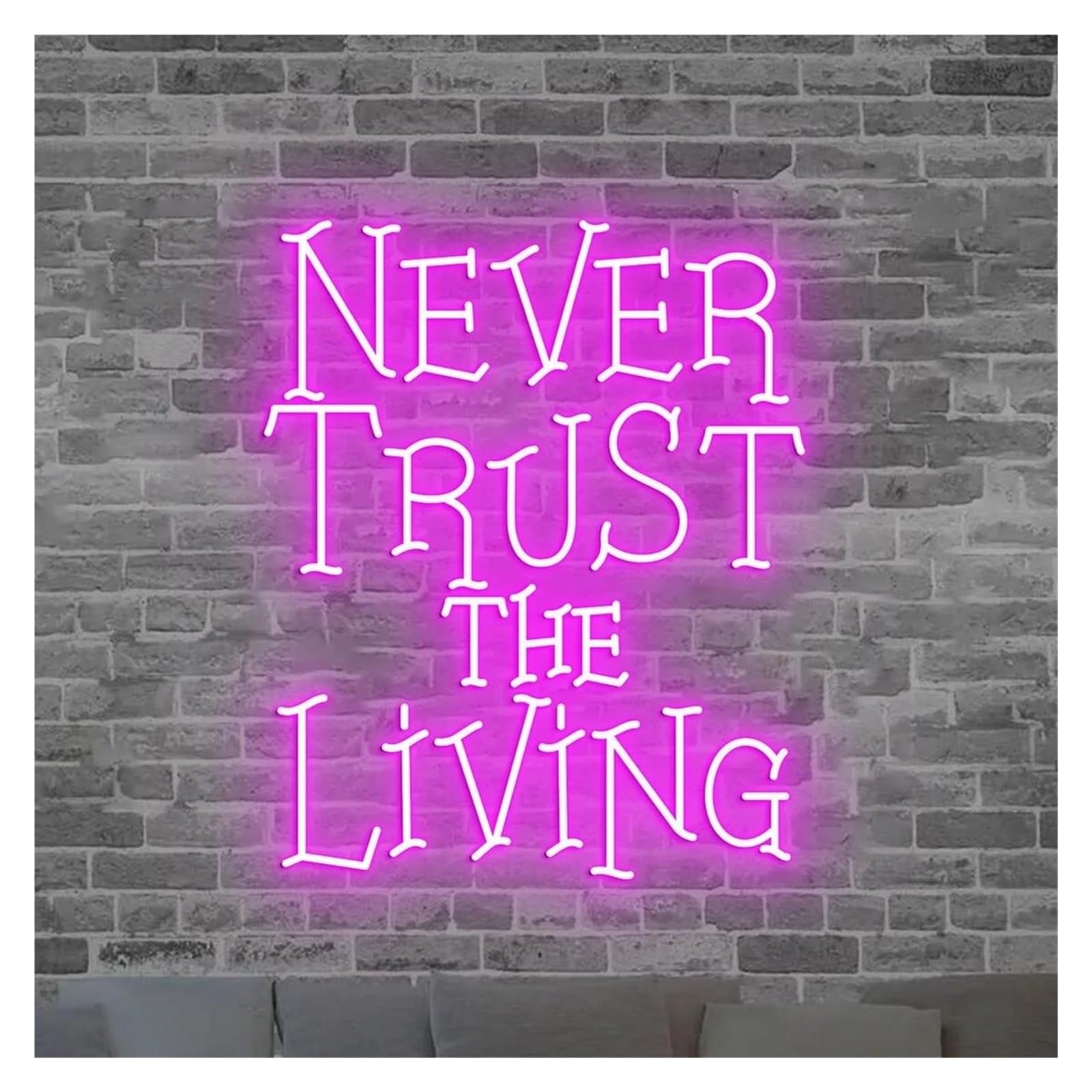 SHOUXI Sign Lamp Never Trust The Living Neon Sign, Spooky Light Party Festivals Bedroom Business Window Display Decoration 45cm(A)