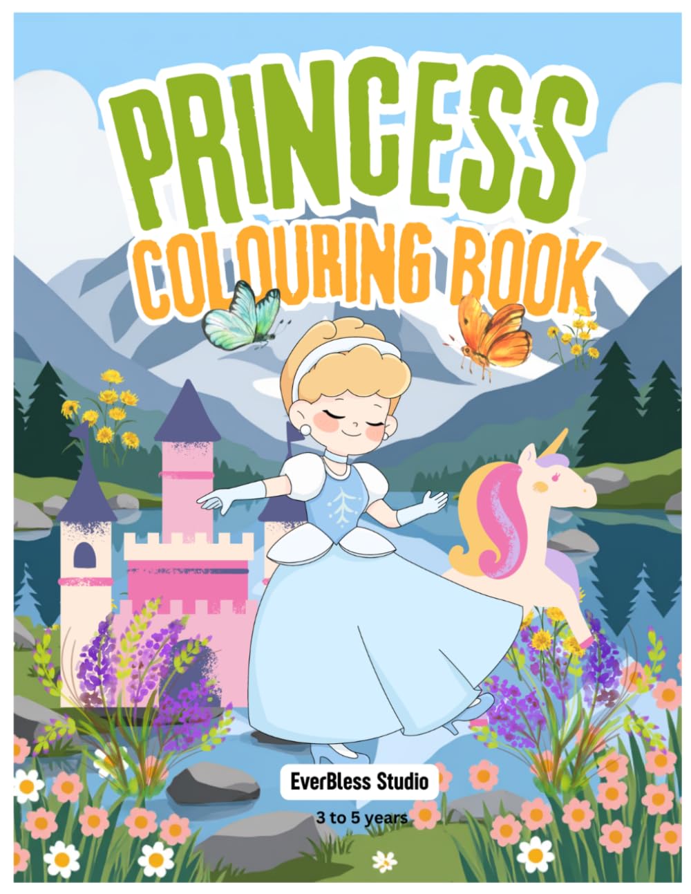 Easy Princess Coloring Book for Kids Ages 3–5: Cute and Easy Coloring Pages with Princesses, Gowns, Castles, and Fairy Tale Fun