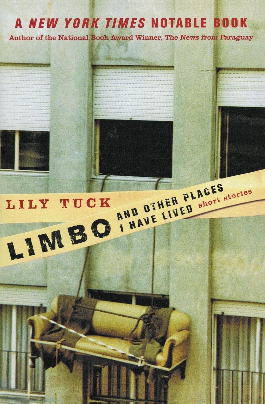 Limbo, and Other Places I Have Lived: Short Stories