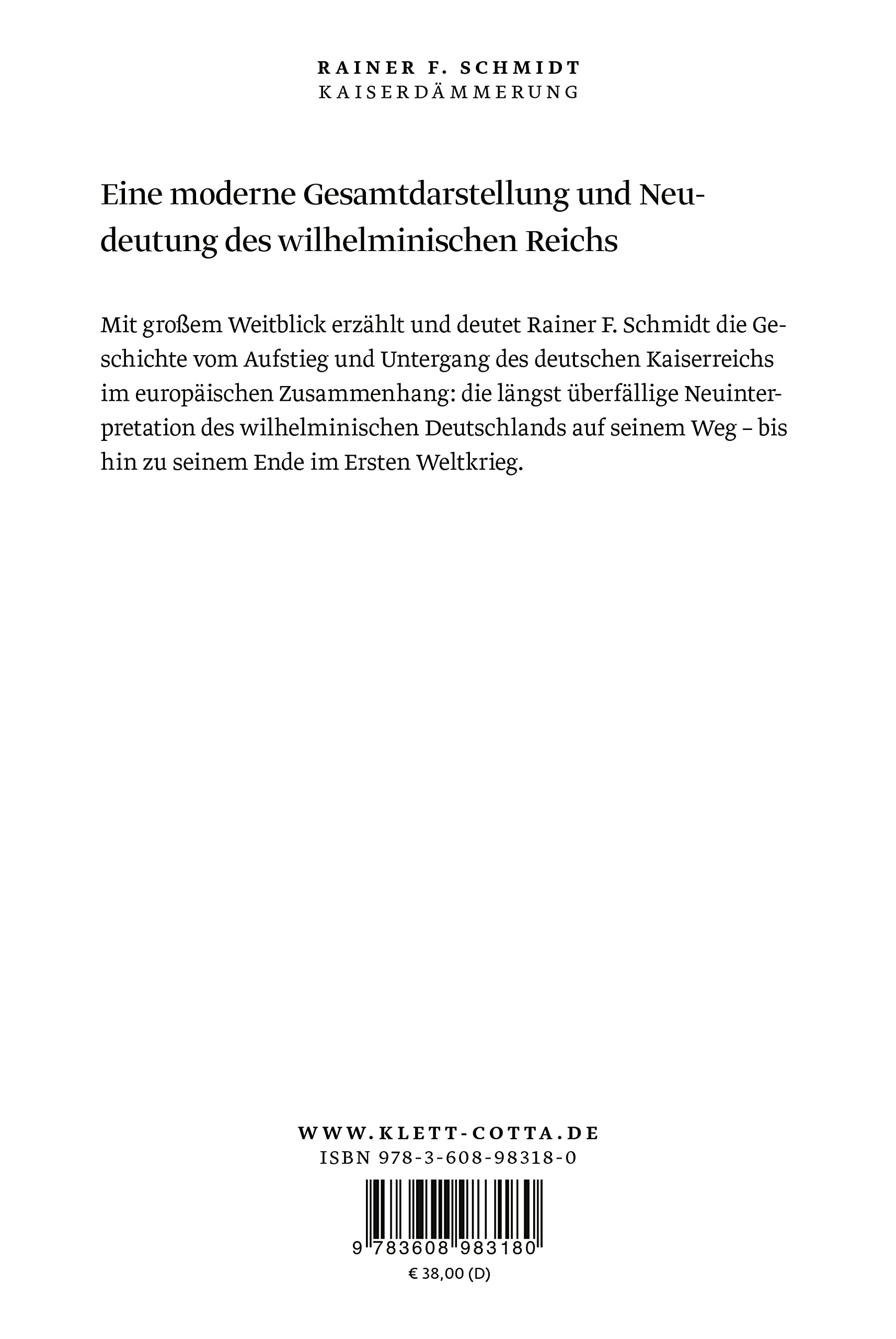 Kaiserdämmerung: Berlin, London, Paris, St. Petersburg und der Weg in den Untergang