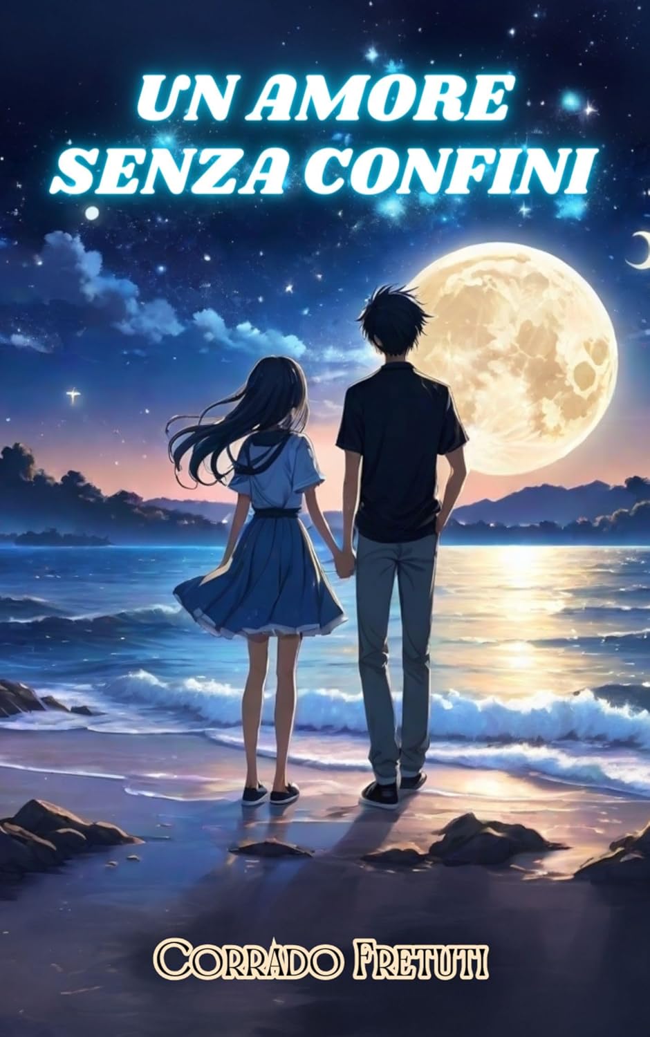 Un Amore senza Confini eBook Fretuti, Corrado Amazon.it Kindle Store