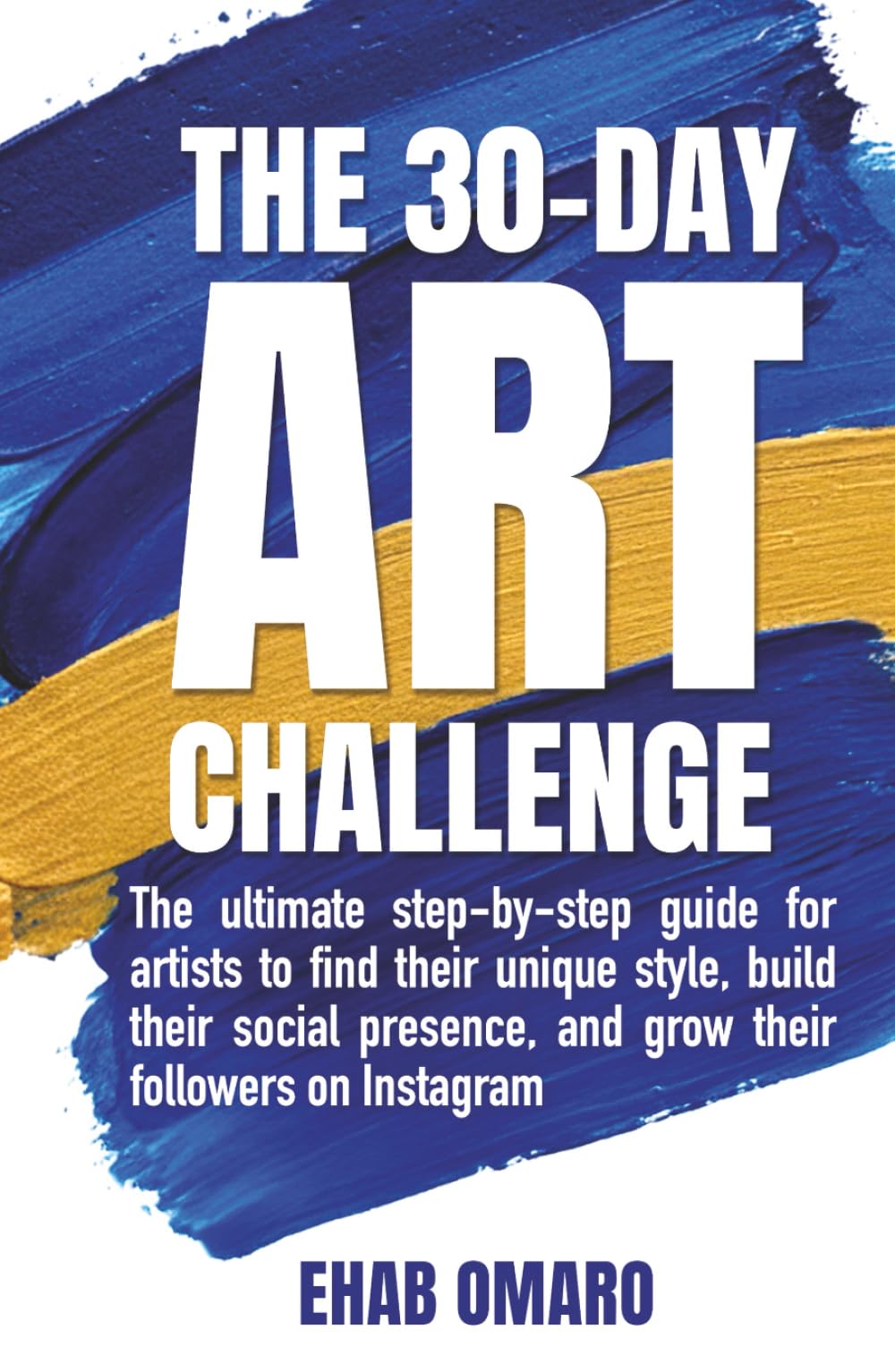 The 30 day Art Challenge
