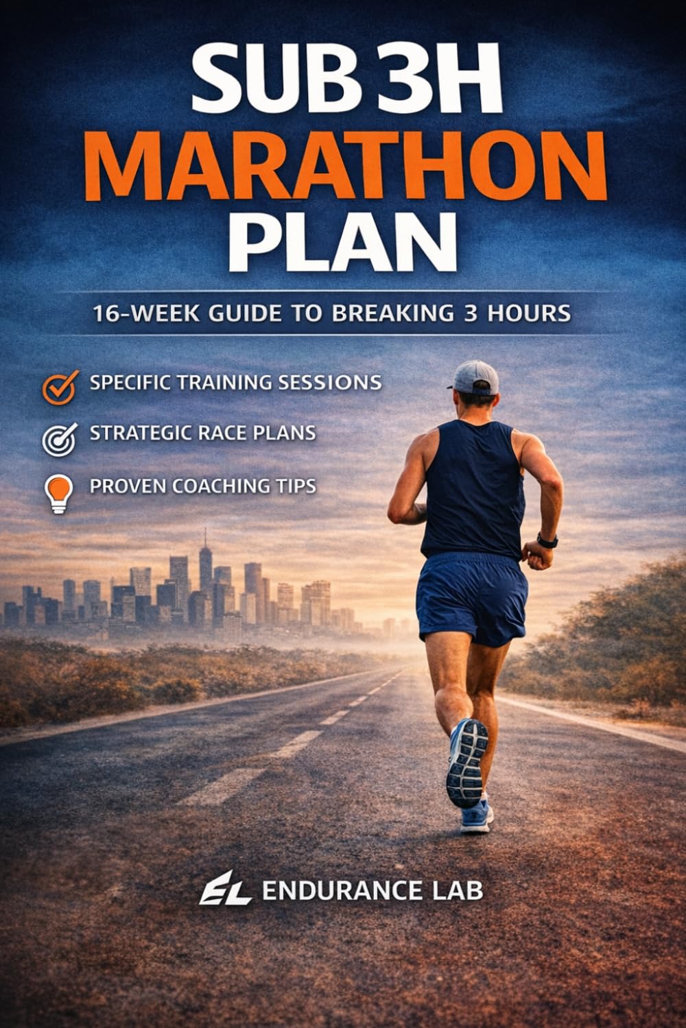 Sub 3h Marathon Plan: 16 week guide to breaking 3 hours