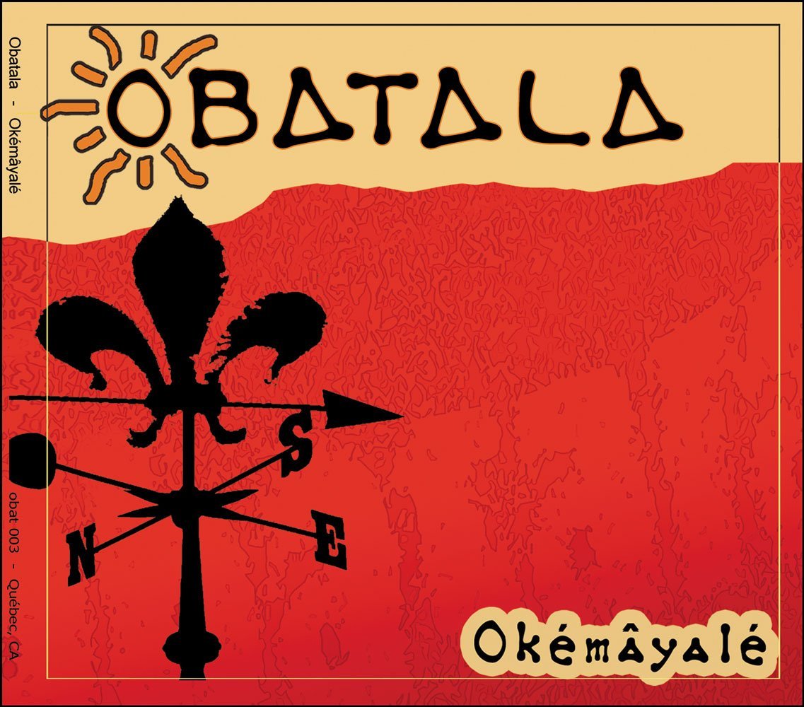 Obatala: Okémâyalé [Audio CD] Obatala