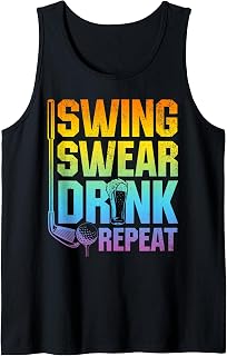 Swing Swear Drink Repeat - Funny Golf Saying Tank Top
