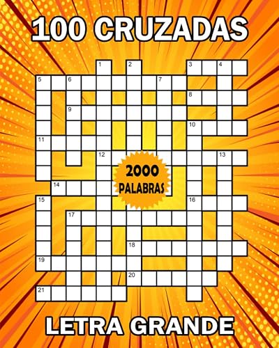 Cruzadas Letra grande: 100 cruzadas pasatiempos adultos - libro de pasatiempos para adultos