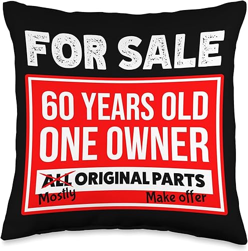 60 years old need parts People Mordaza 60 Años para la Venta Un Propietario Necesita Partes Cojín de Lanzamiento, 16.0 x 16.0in, Multicolor