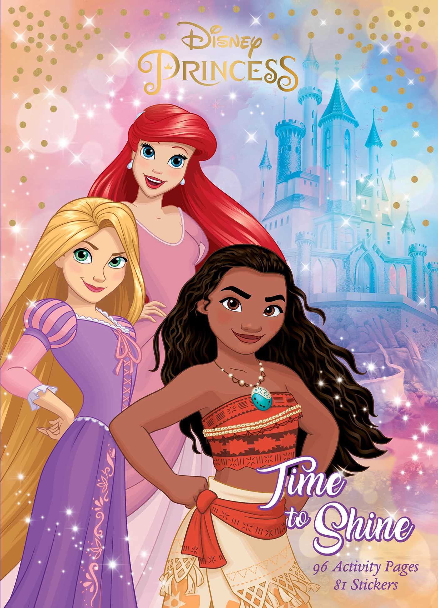 Dreamtivity Disney Princess: Time to Shine: With Stickers