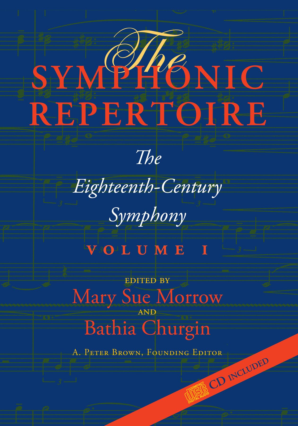 The Symphonic Repertoire Volume I pour analyser les structures des symphonies du 18ème