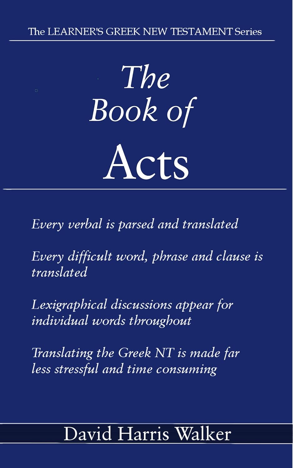 The Book of Acts (The Learner's Greek New testament 5) Kindle edition The Book of Acts (The Learner's Greek New testament 5) Kindle edition