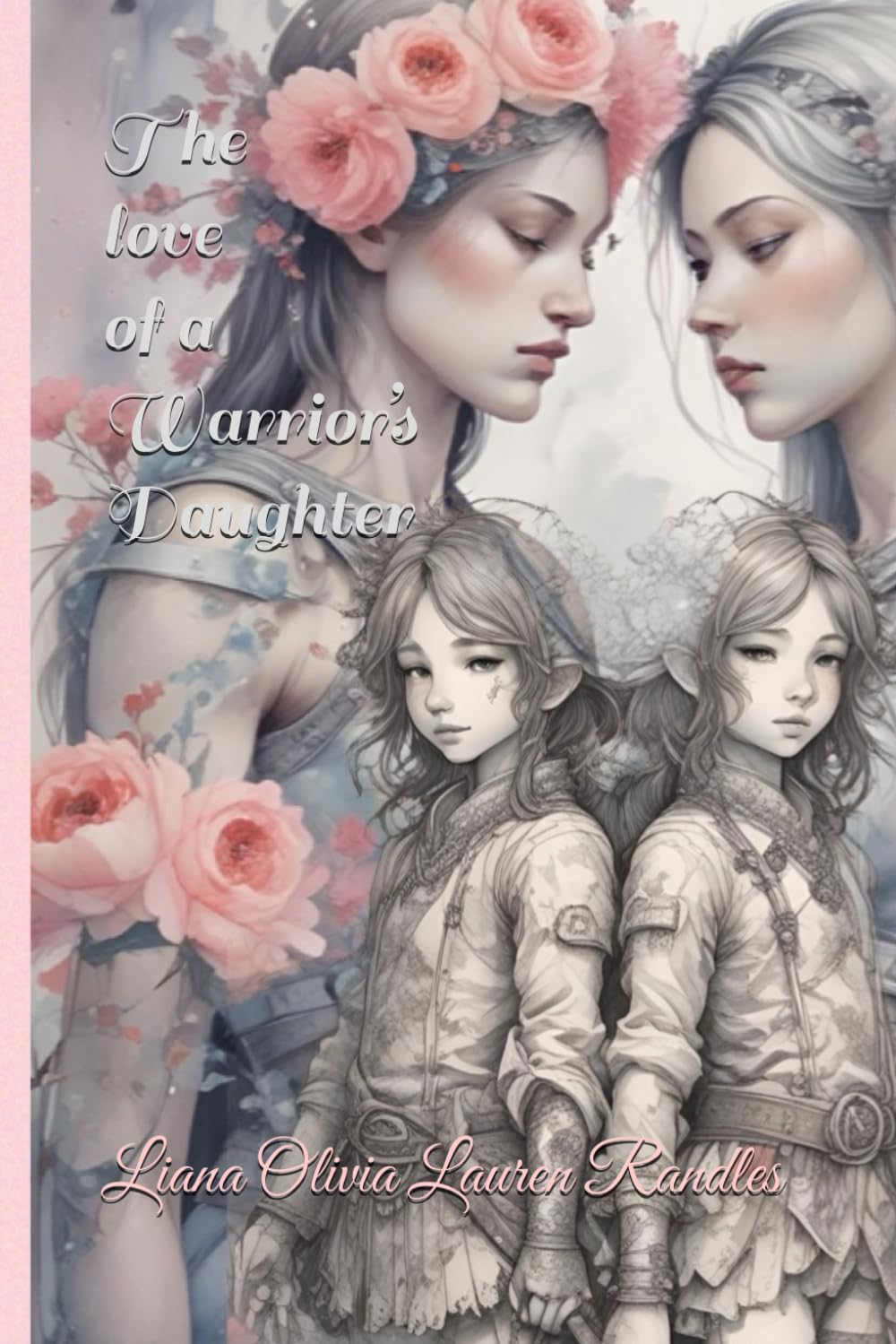 The love of a Warrior’s Daughter
