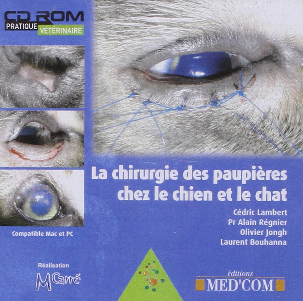 CHIRURGIE DES PAUPIERES CHEZ LE CHIEN ET LE CHAT (0000)