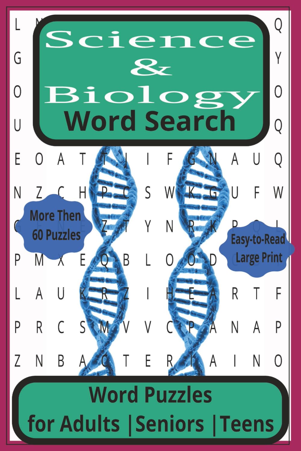 Science & Biology Word Search Puzzle Book: Large-Print Science & Biology Word Search Puzzles for Learning, Memory Boost, and STEM Vocabulary