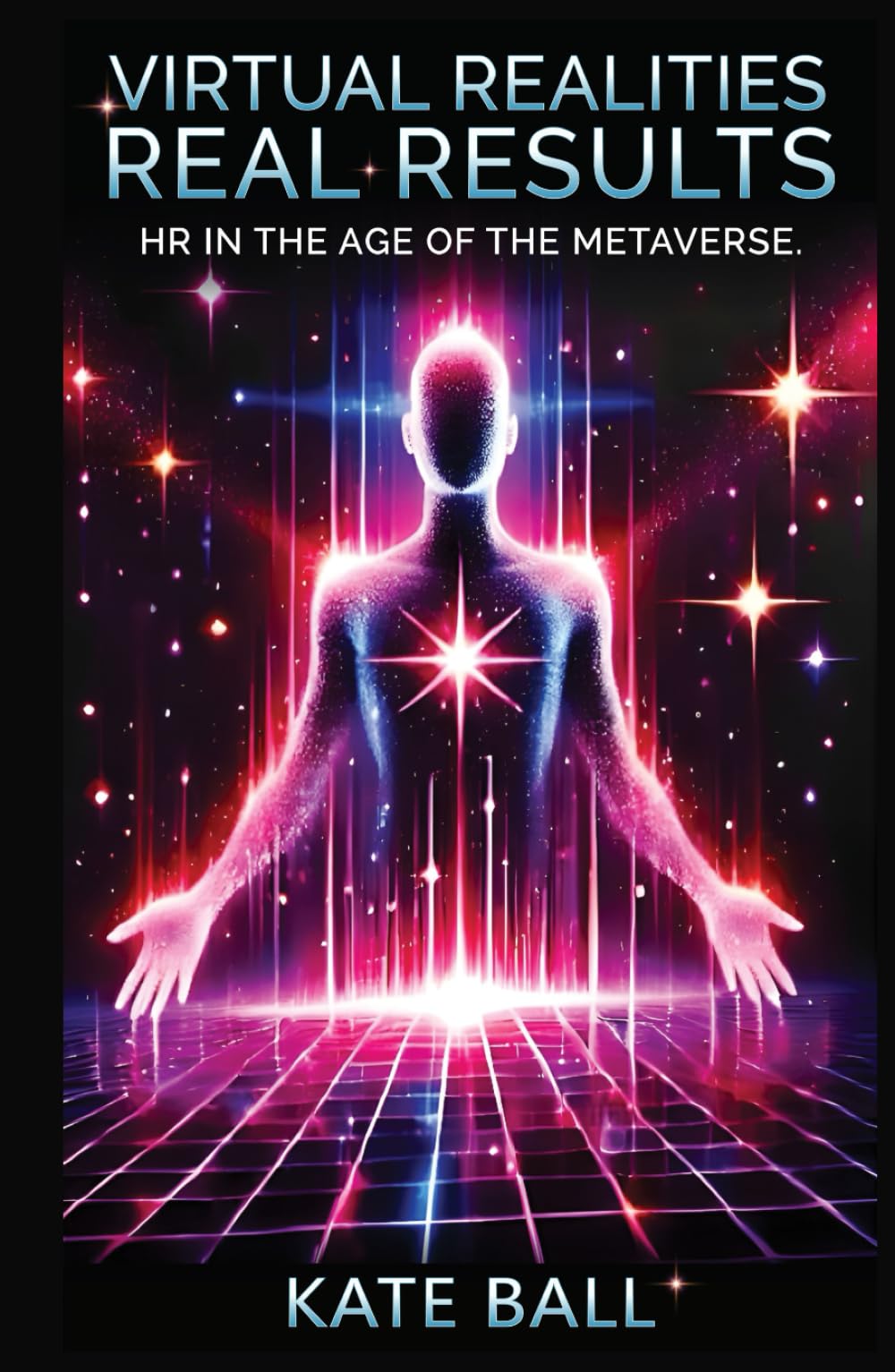 Virtual Realities, Real Results: HR In The Age Of The Metaverse (Sparkle & Sass Presents: The Culture Chronicles)