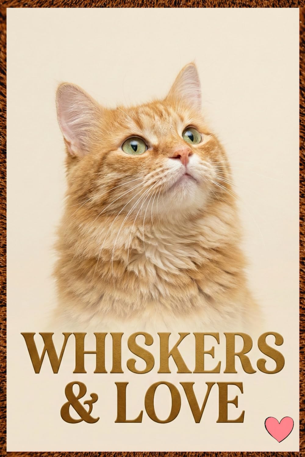 Whiskers & Love: A Novel About Caring for Cats An Emotional and Educational Story for Ages 12 to 18+
