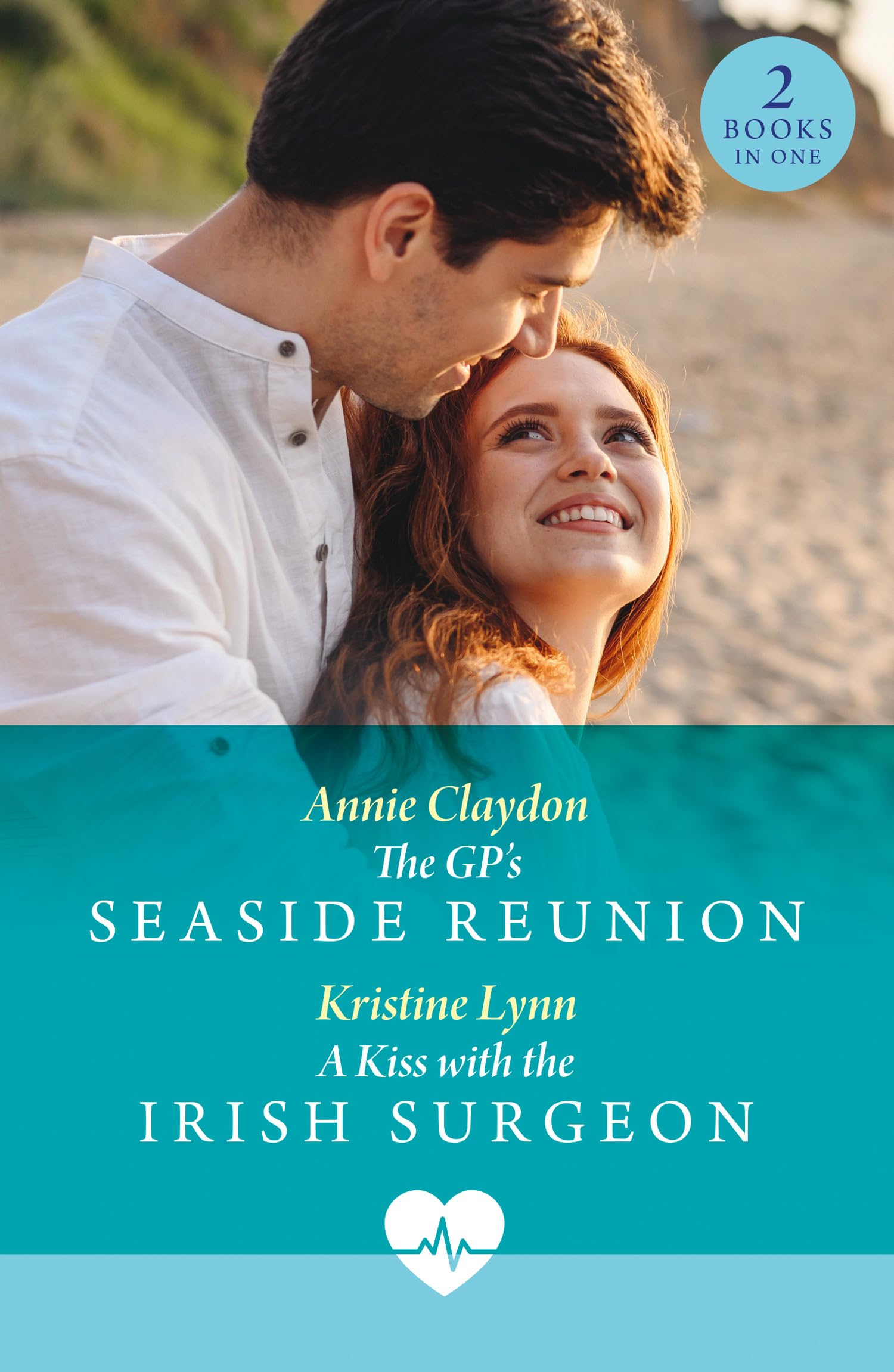 The Gp's Seaside Reunion / A Kiss With The Irish Surgeon: The GP's Seaside Reunion / A Kiss with the Irish Surgeon