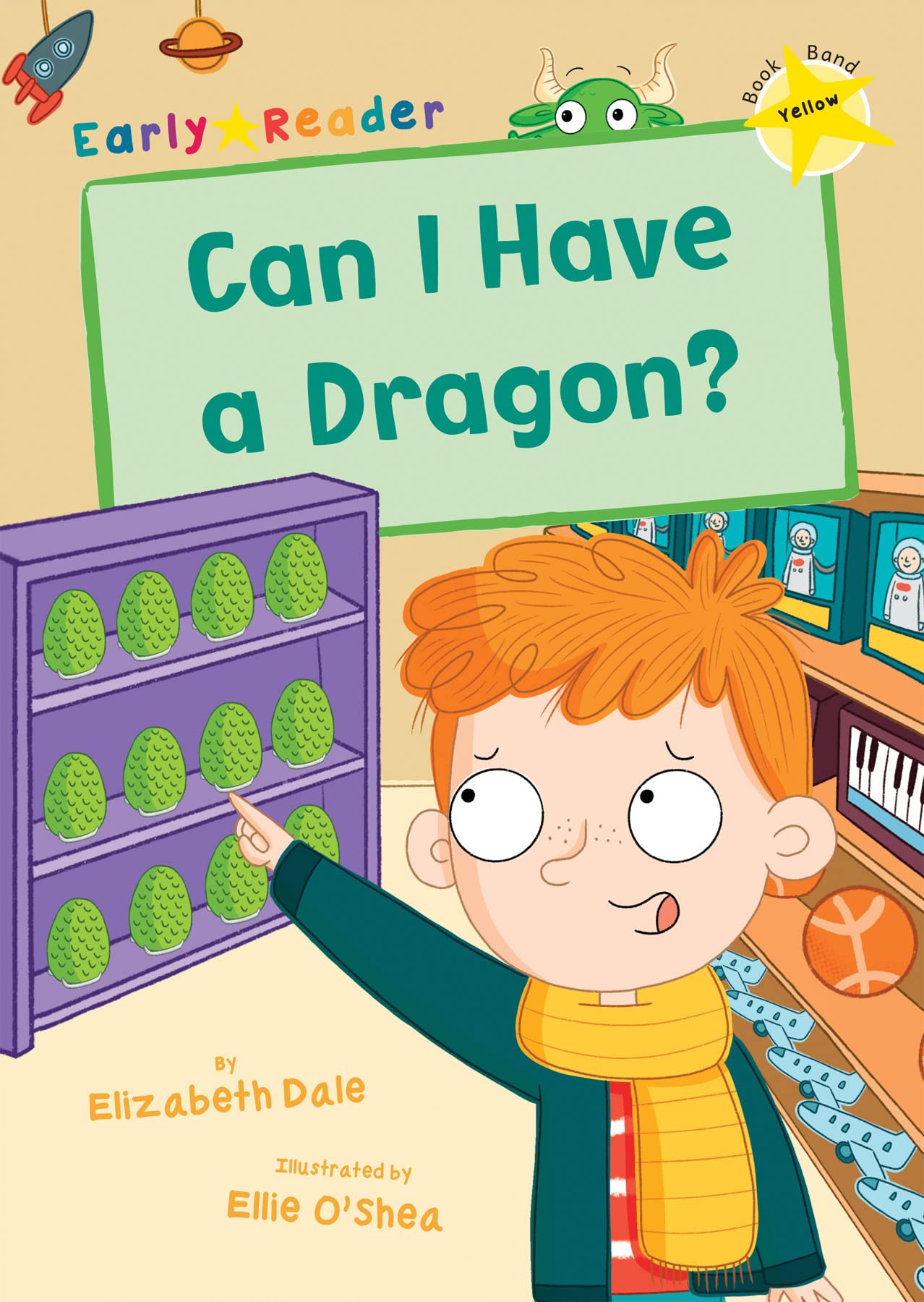 Can I Have a Dragon?: (Yellow Early Reader) (Maverick Early Readers)