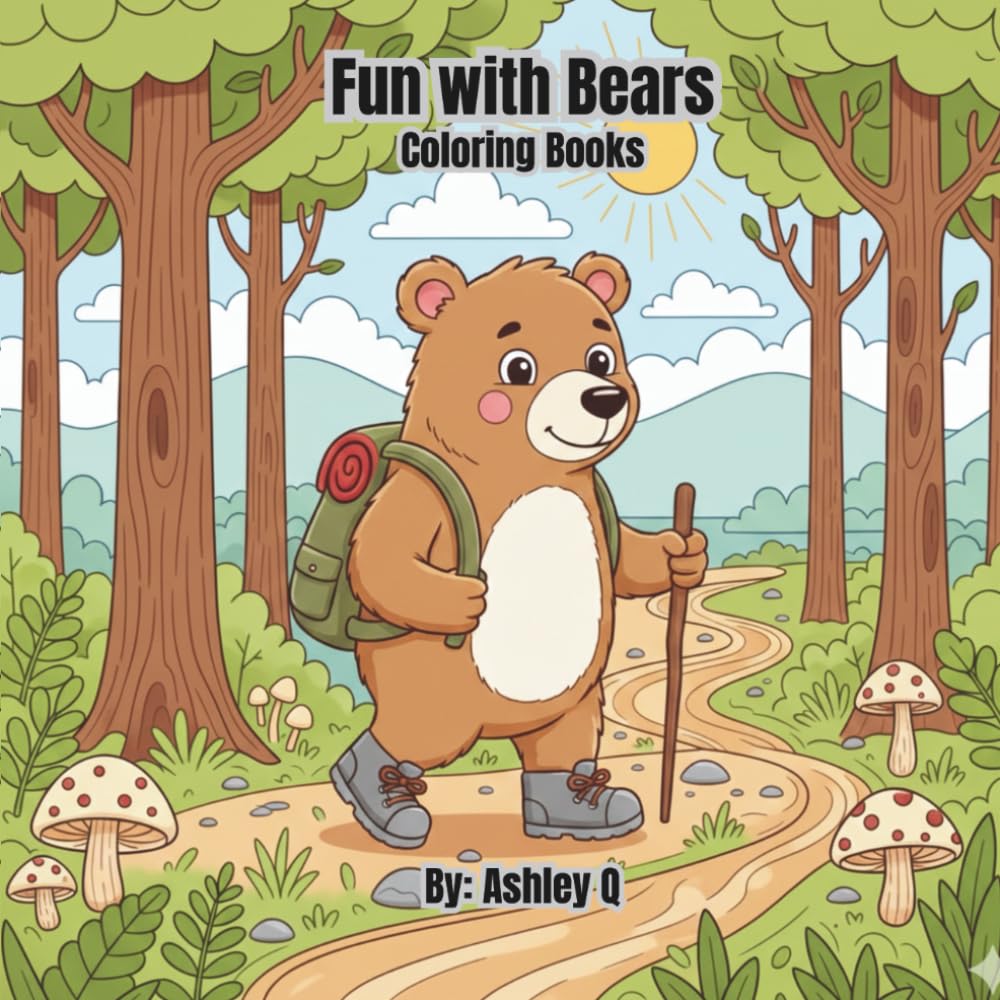 Fun with Bears Coloring Book: 60 adorably wild pages of adventures
