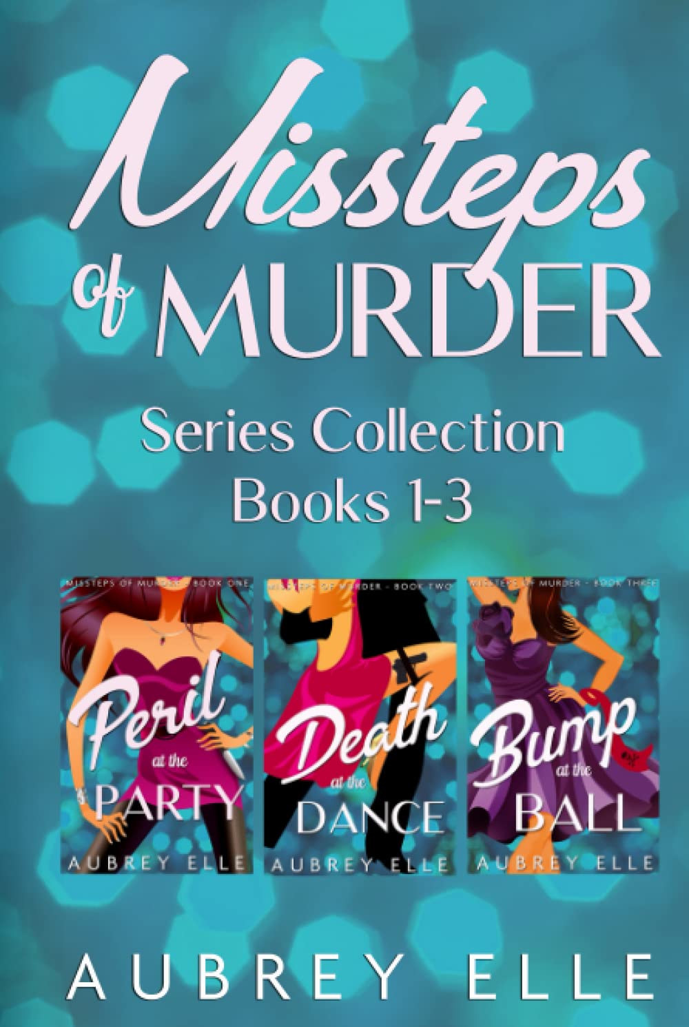 Missteps of Murder: Books 1 - 3