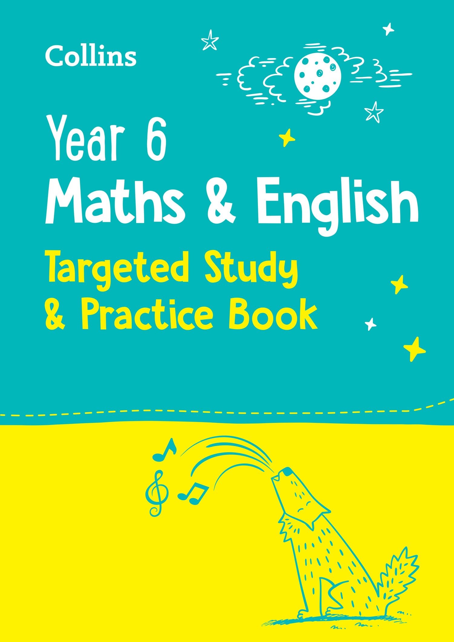 Year 6 Maths and English KS2 Targeted Study & Practice Book: for the 2027 tests (Collins KS2 SATs Practice)