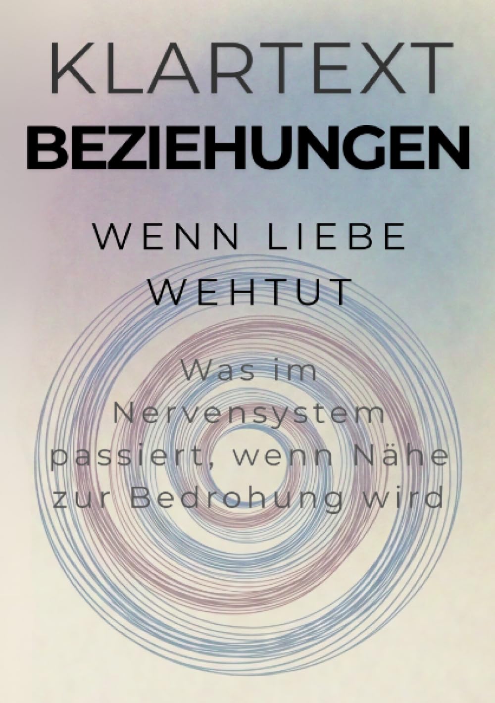 Wenn Liebe wehtut: Was im Nervensystem passiert, wenn Nähe zur Bedrohung wird