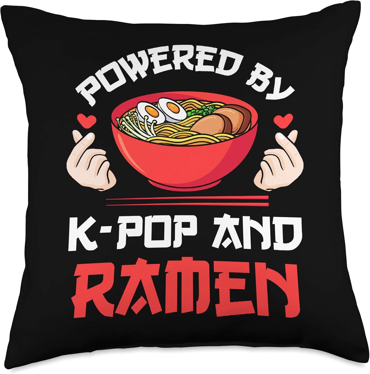 Powered by K-pop and Ramen Kpop Merch Merchandise Gift Throw Pillow