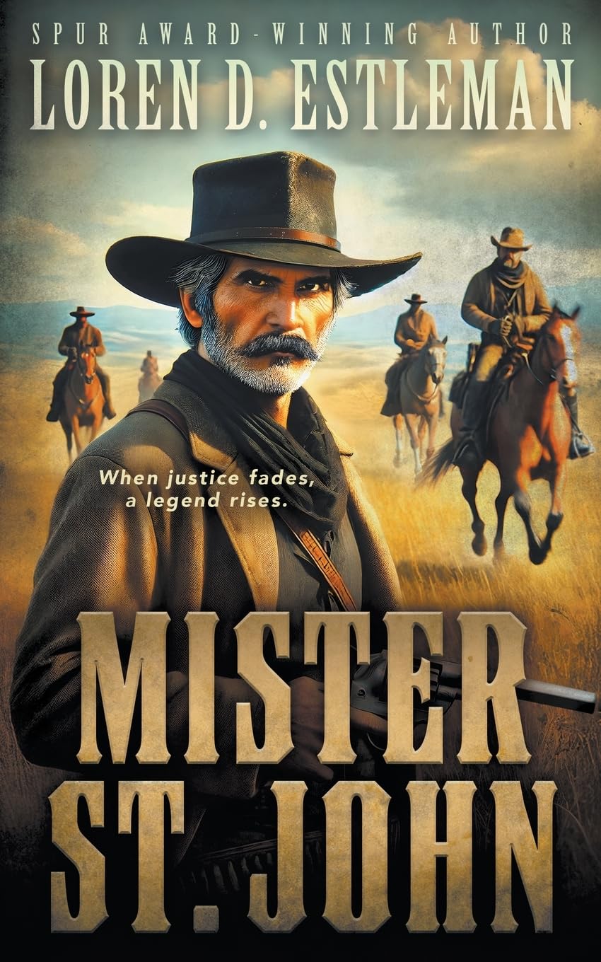 Mister St. John: A Classic Western Novel