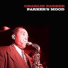 Charlie Parker - Parker's Mood