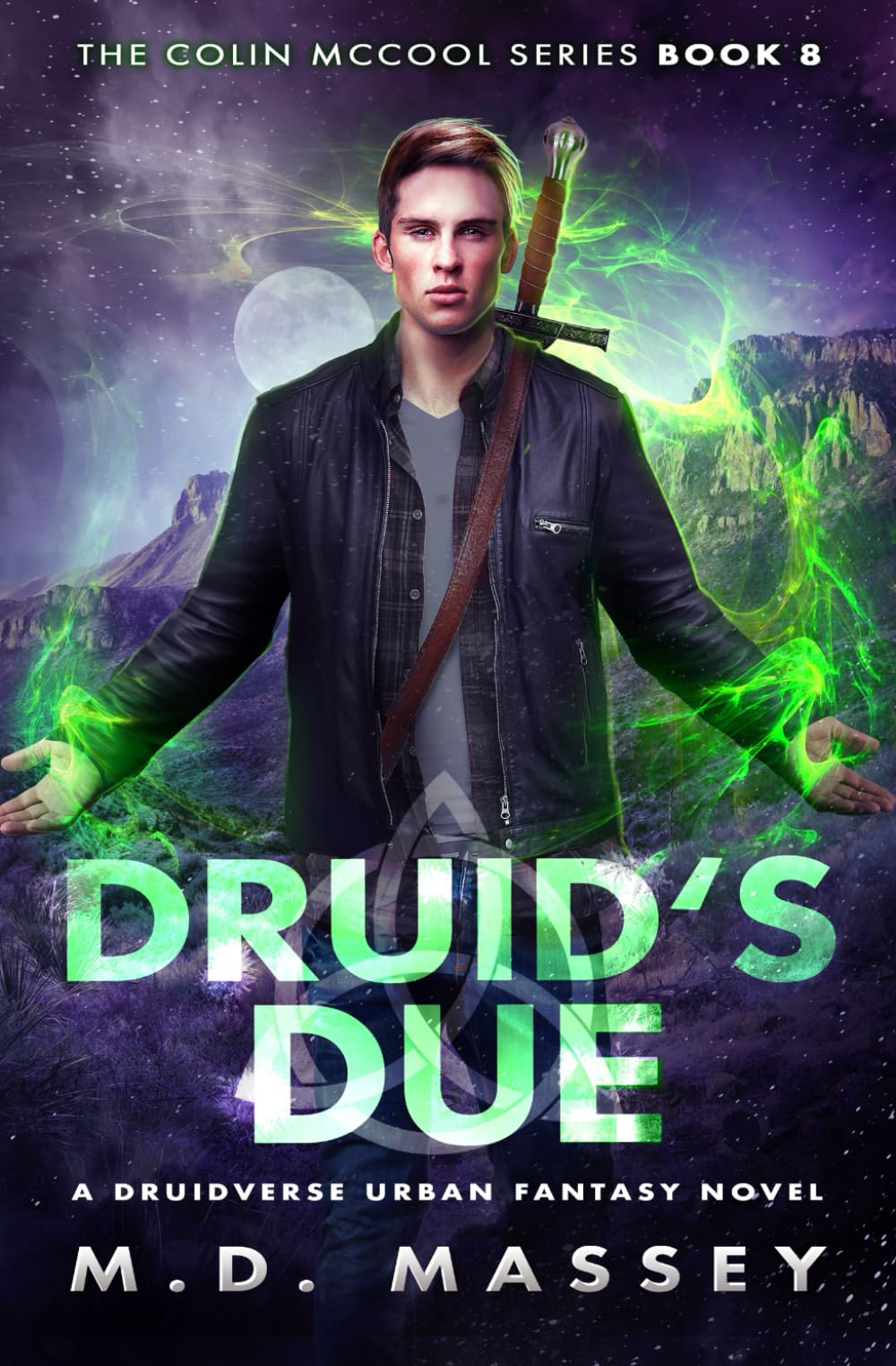 Druid's Due: A New Adult Urban Fantasy Novel (The Colin McCool Paranormal Suspense Series)