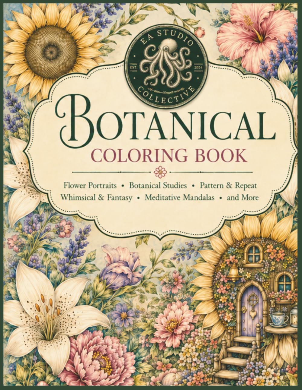 Botanical Coloring Book: Relax • Unwind • Color • Bloom